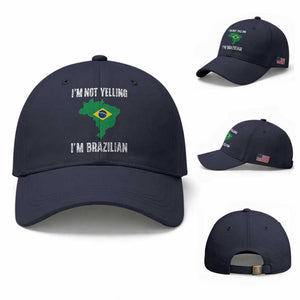 I'm Not Yelling I'm Brazilian Baseball Cap Funny Brazil Pride TS14 Baseball Cap Universal Fit Navy Print Your Wear