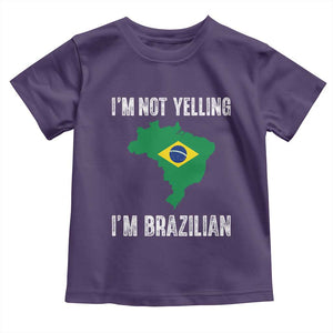 I'm Not Yelling I'm Brazilian Toddler T Shirt Funny Brazil Pride TS14 Purple Print Your Wear