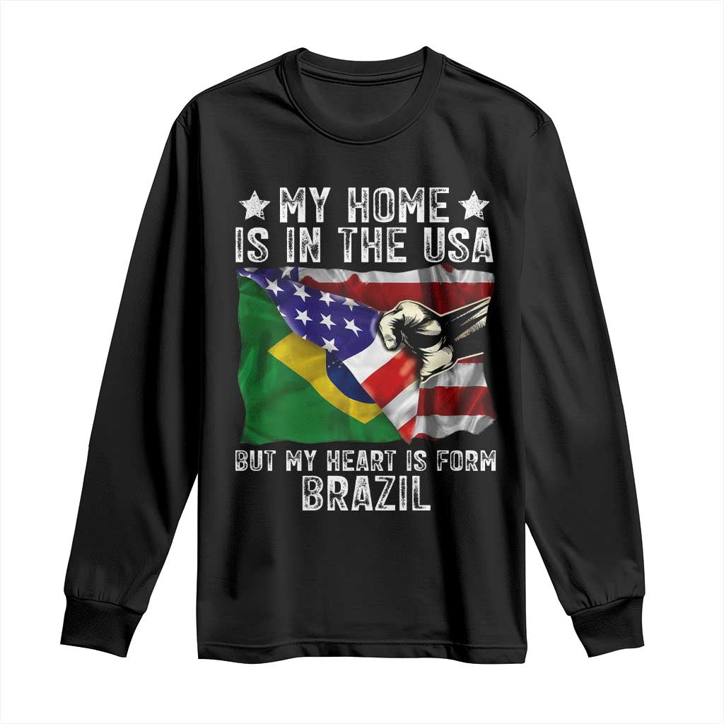 Brazilian American Patriot Heart Is From Brazil Flag Long Sleeve Shirt TS14 Black Print Your Wear
