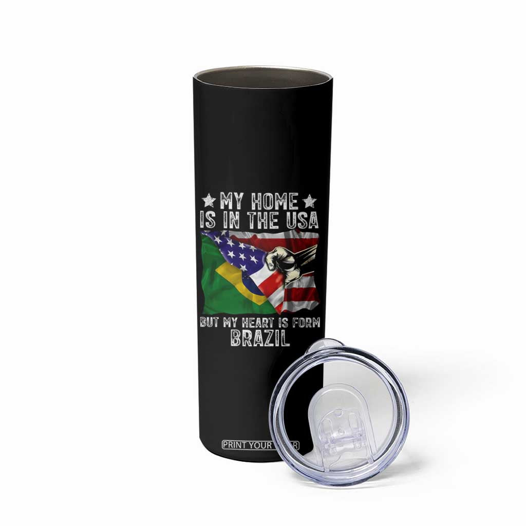Brazilian American Patriot Heart Is From Brazil Flag Skinny Tumbler TS14 Print Your Wear