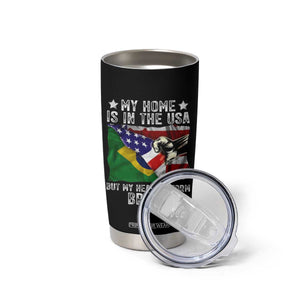 Brazilian American Patriot Heart Is From Brazil Flag Tumbler Cup TS14 Print Your Wear