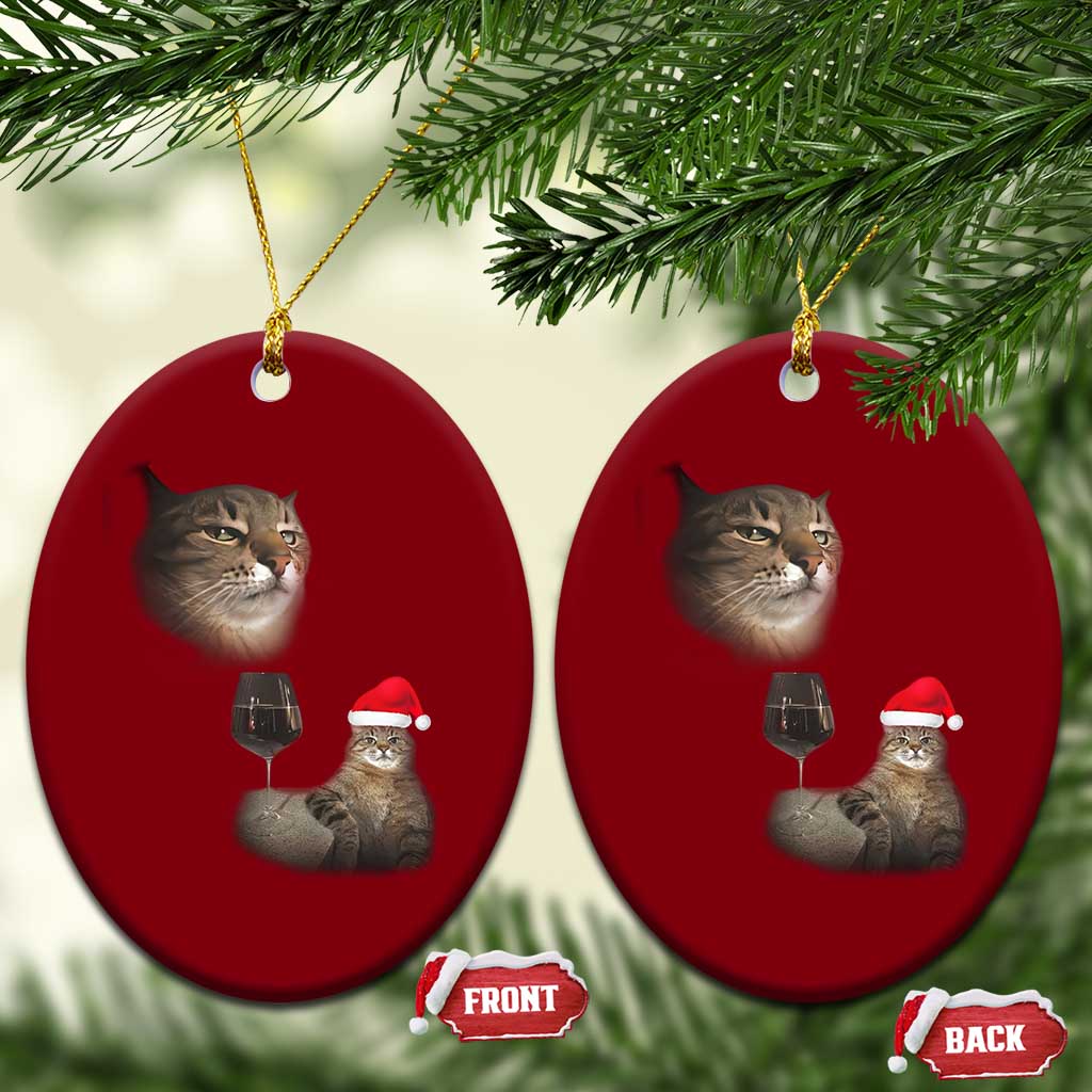 Funny Cat Xmas Ceramic Ornament Cats Drinking Wine Oddly Specific Meme TS14 Print Your Wear