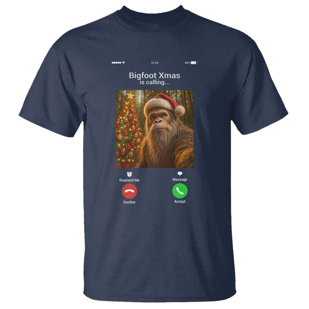 Funny Bigfoot Christmas T Shirt Sasquatch Video Call Meme TS14 Navy Print Your Wear