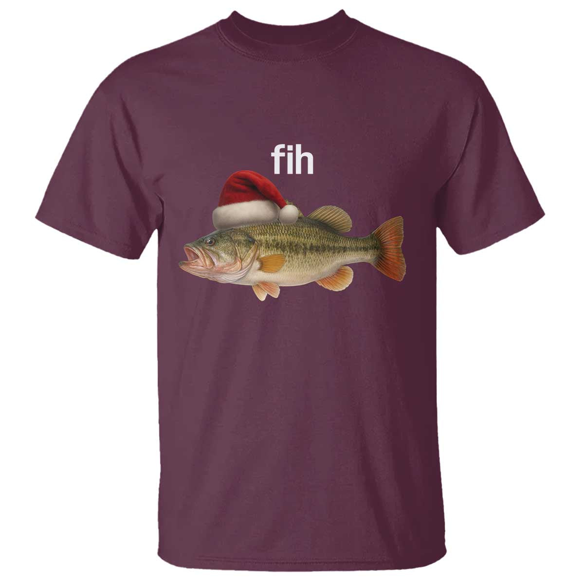 Funny Misspelled Fish Christmas Meme T Shirt TS14 Maroon Print Your Wear