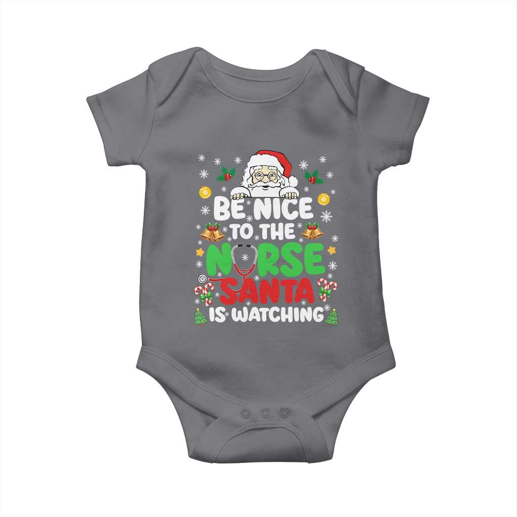 Christmas Nurse Baby Onesie Be Nice To The Nurse Santa Is Watching TS14 Charcoal Print Your Wear