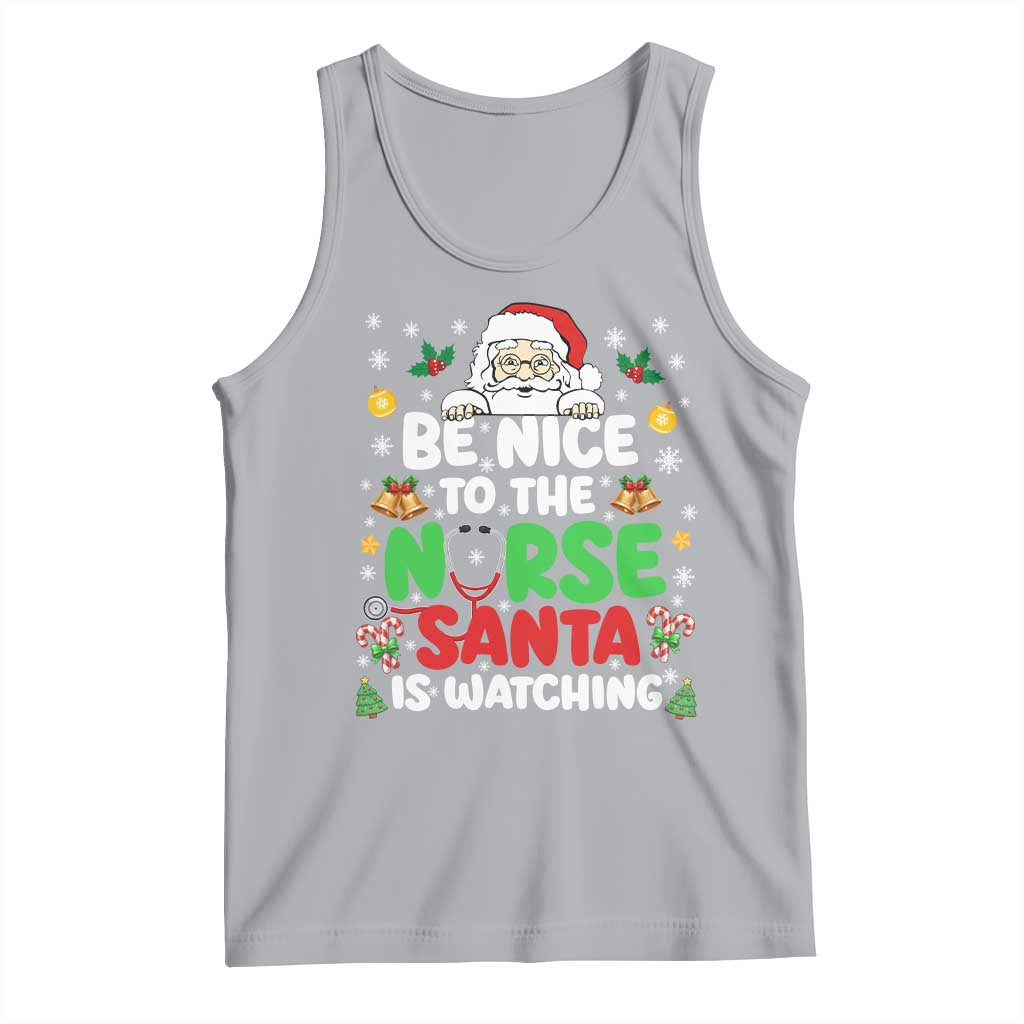 Christmas Nurse Tank Top Be Nice To The Nurse Santa Is Watching - Print Your Wear