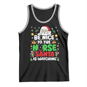 Christmas Nurse Tank Top Be Nice To The Nurse Santa Is Watching TS14 Black Athletic Heather Print Your Wear