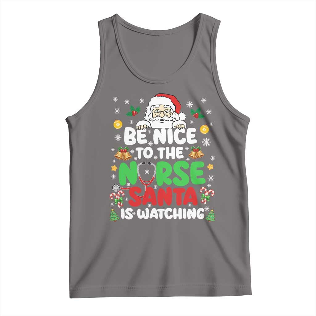 Christmas Nurse Tank Top Be Nice To The Nurse Santa Is Watching - Print Your Wear