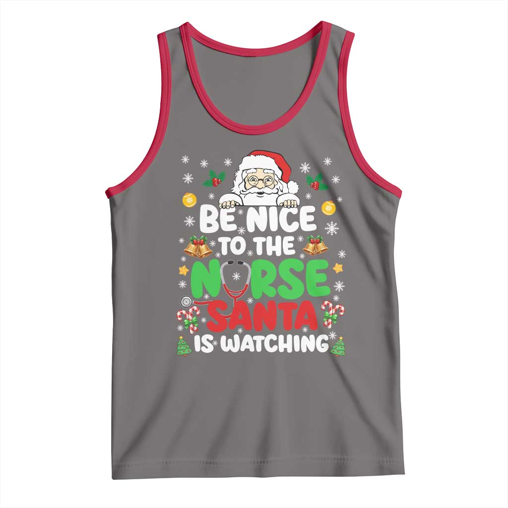 Christmas Nurse Tank Top Be Nice To The Nurse Santa Is Watching TS14 Deep Heather Red Print Your Wear