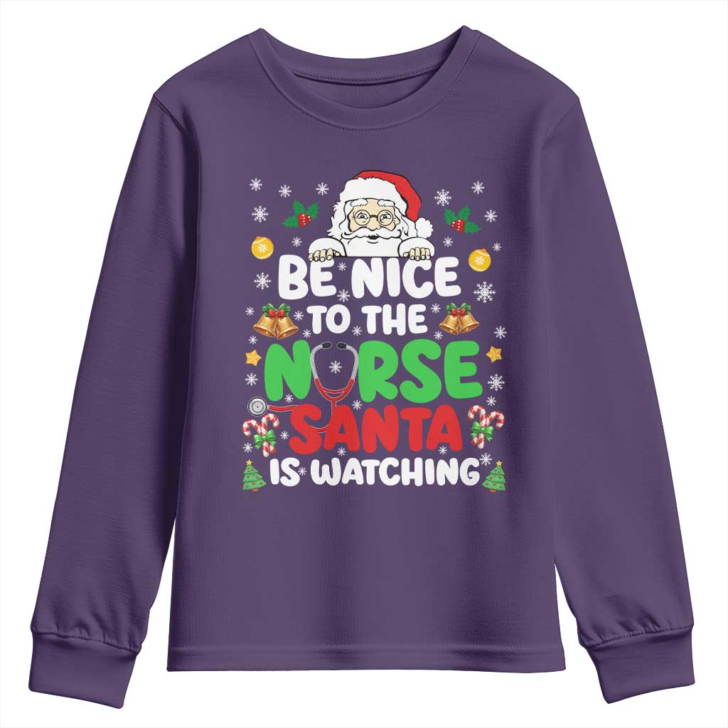 Christmas Nurse Youth Sweatshirt Be Nice To The Nurse Santa Is Watching TS14 Purple Print Your Wear