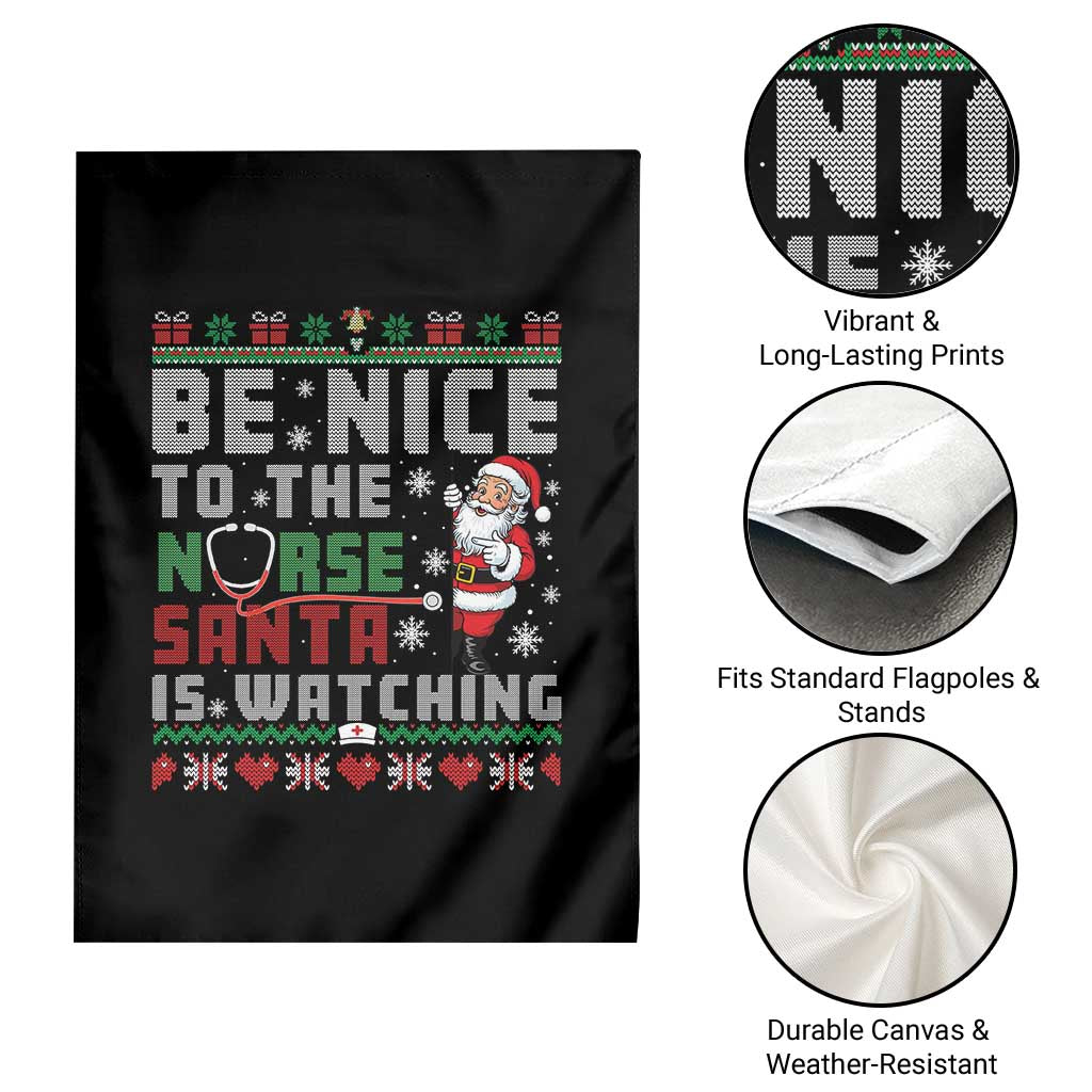 Funny Nurse Christmas Garden Flag Be Nice To The Nurse Santa Is Watching TS14 Print Your Wear