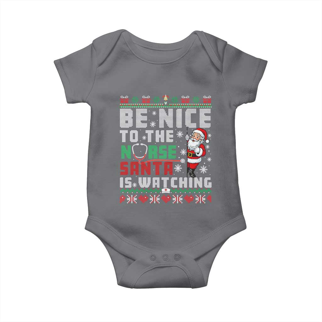 Funny Nurse Christmas Baby Onesie Be Nice To The Nurse Santa Is Watching TS14 Charcoal Print Your Wear