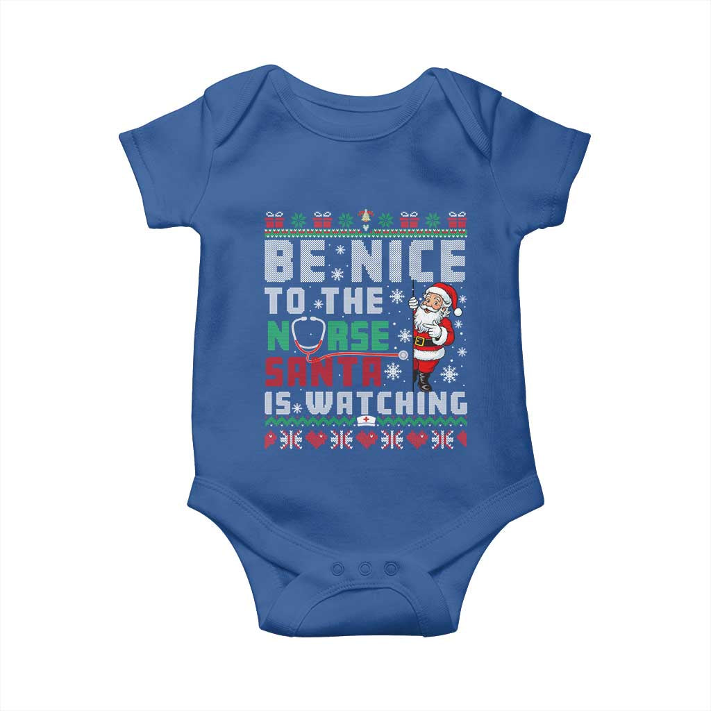 Funny Nurse Christmas Baby Onesie Be Nice To The Nurse Santa Is Watching TS14 Royal Blue Print Your Wear
