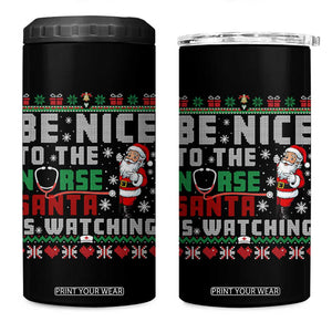 Funny Nurse Christmas 4 in 1 Can Cooler Tumbler Be Nice To The Nurse Santa Is Watching TS14 One Size: 16 oz Black Print Your Wear