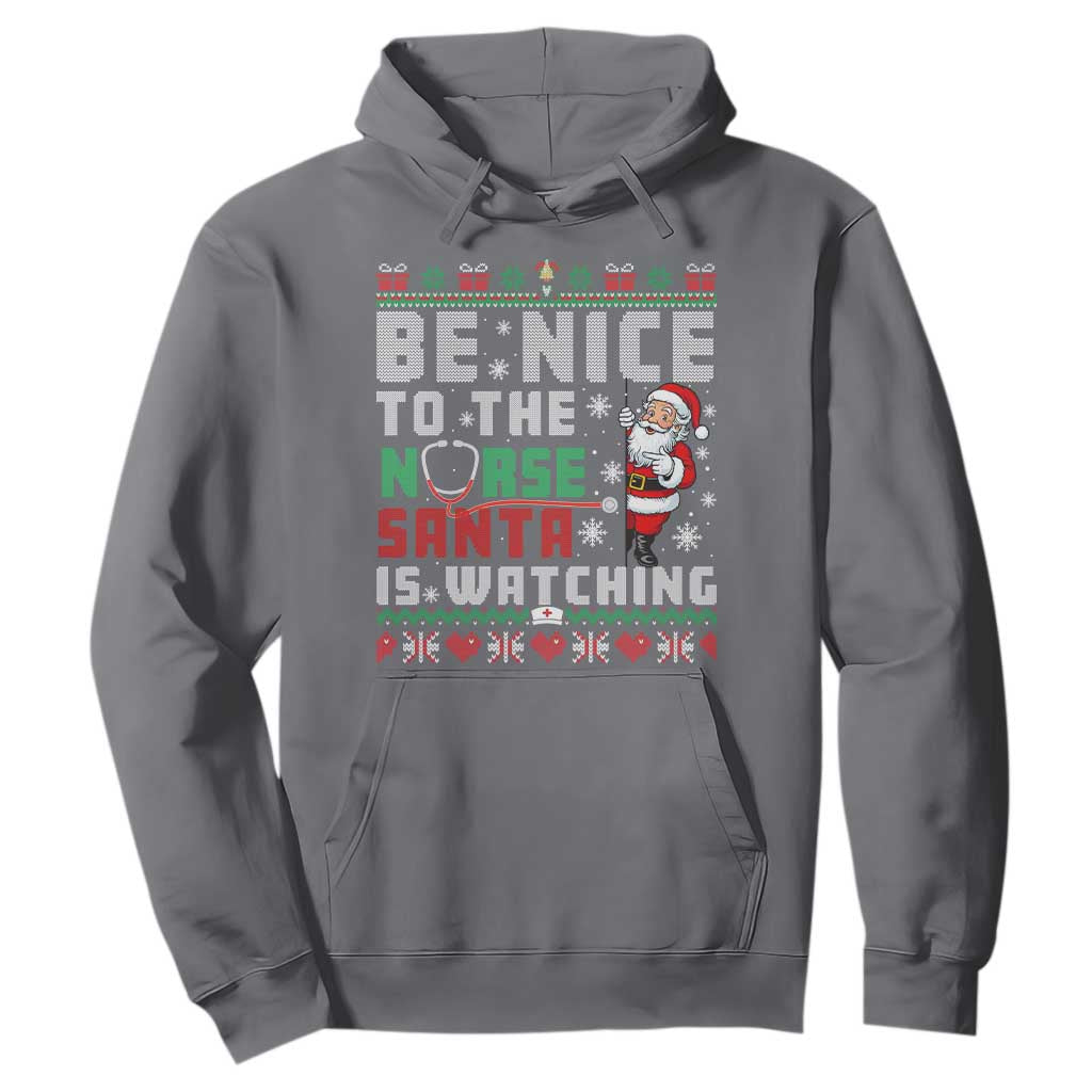Funny Nurse Christmas Hoodie Be Nice To The Nurse Santa Is Watching TS14 Charcoal Print Your Wear
