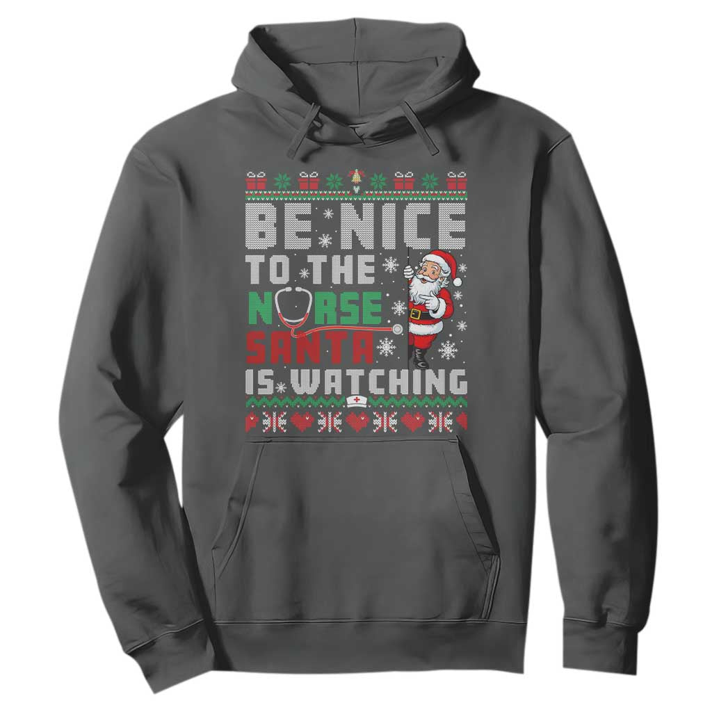 Funny Nurse Christmas Hoodie Be Nice To The Nurse Santa Is Watching TS14 Dark Heather Print Your Wear