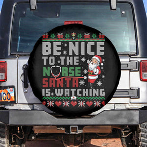 Funny Nurse Christmas Spare Tire Cover Be Nice To The Nurse Santa Is Watching TS14 No hole Black Print Your Wear