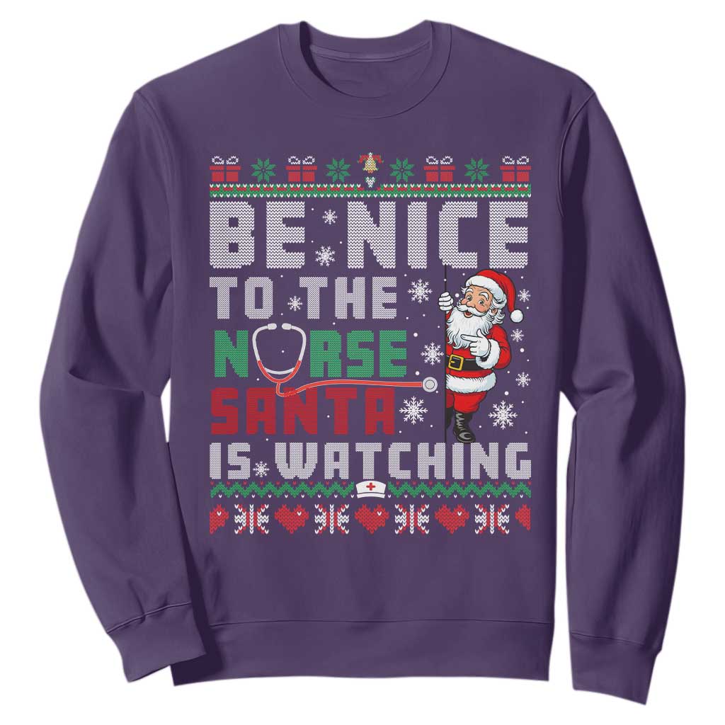 Funny Nurse Christmas Sweatshirt Be Nice To The Nurse Santa Is Watching TS14 Purple Print Your Wear