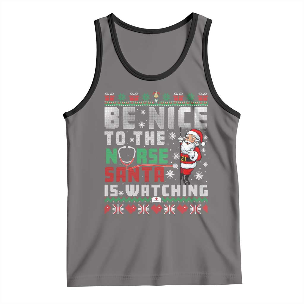 Funny Nurse Christmas Tank Top Be Nice To The Nurse Santa Is Watching TS14 Deep Heather Black Print Your Wear
