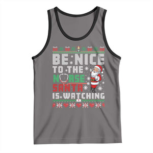 Funny Nurse Christmas Tank Top Be Nice To The Nurse Santa Is Watching TS14 Deep Heather Black Print Your Wear