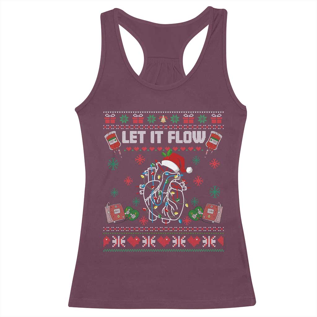 Let It Flow Christmas Racerback Tank Top Anatomy Heart Cardiac Nurse Santa Xmas TS14 Maroon Print Your Wear