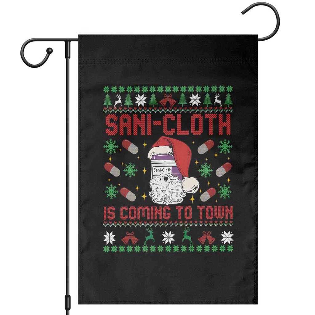 Sani-cloth Is Coming To Town Garden Flag Funny Nurse Christmas TS14 Black Print Your Wear