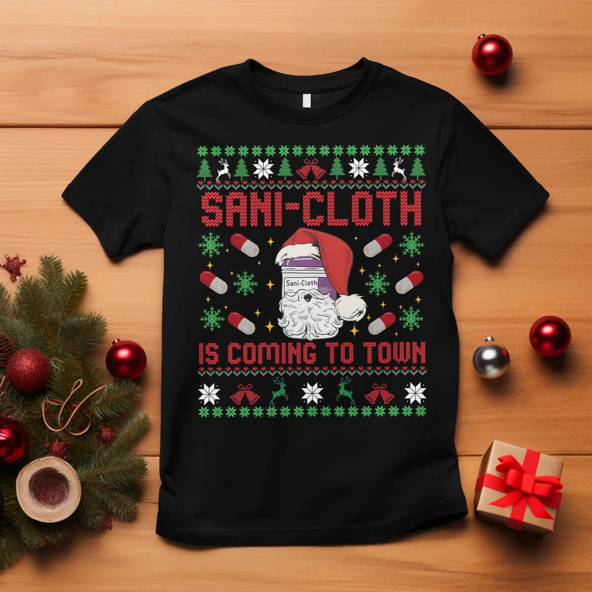 Sani-cloth Is Coming To Town T Shirt Funny Nurse Christmas TS14 Black Print Your Wear