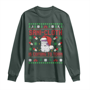 Sani-cloth Is Coming To Town Long Sleeve Shirt Funny Nurse Christmas TS14 Dark Forest Green Print Your Wear