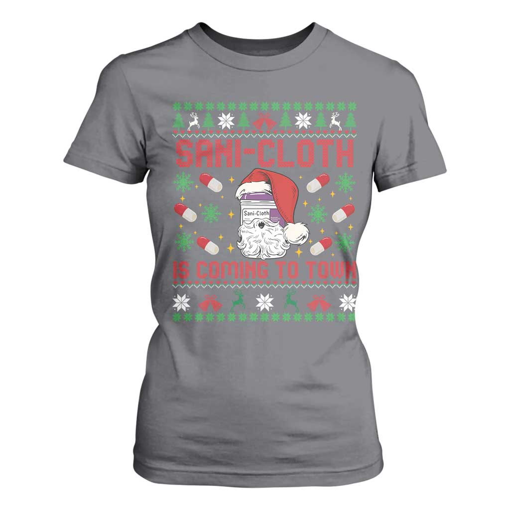 Sani-cloth Is Coming To Town T Shirt For Women Funny Nurse Christmas TS14 Charcoal Print Your Wear