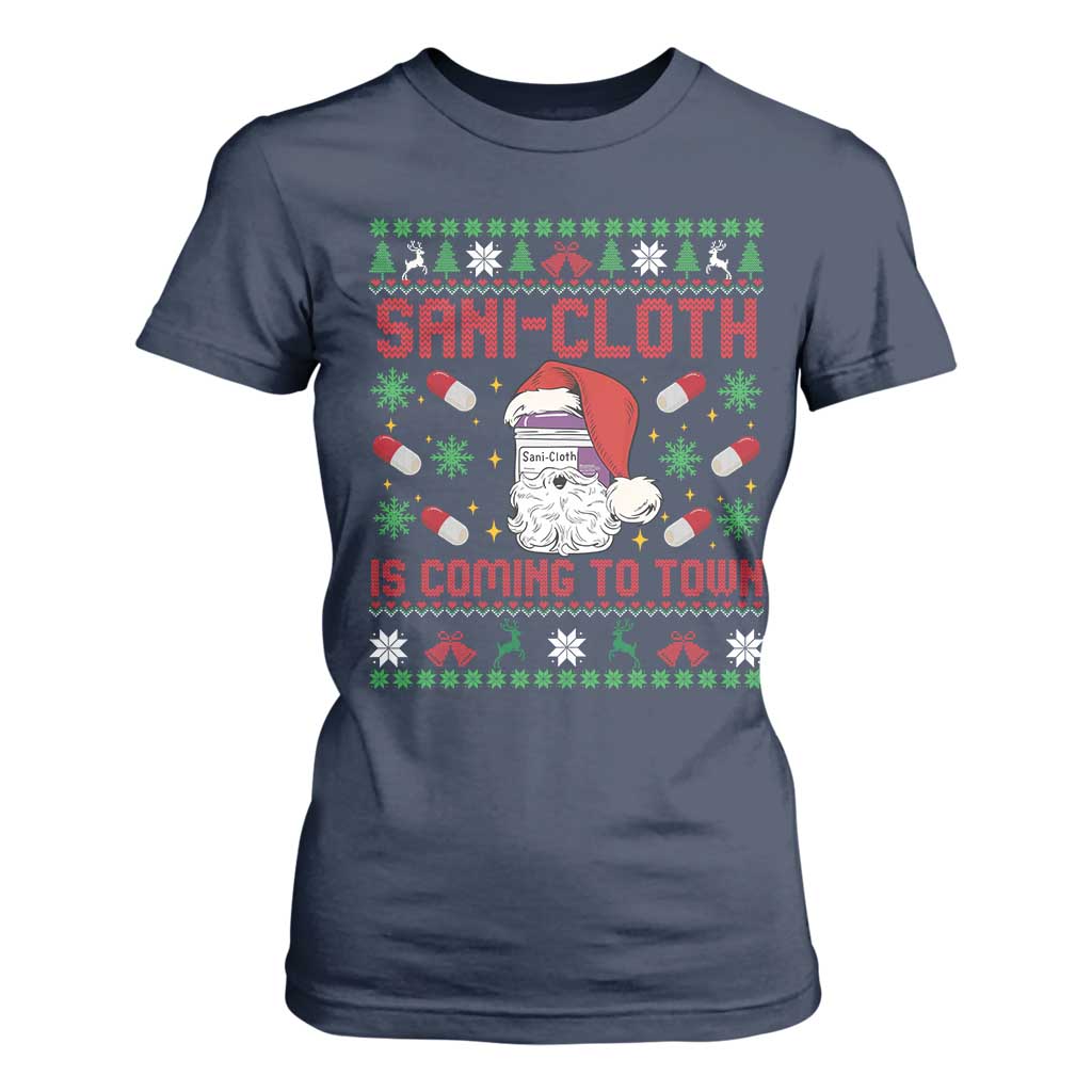 Sani-cloth Is Coming To Town T Shirt For Women Funny Nurse Christmas TS14 Navy Print Your Wear