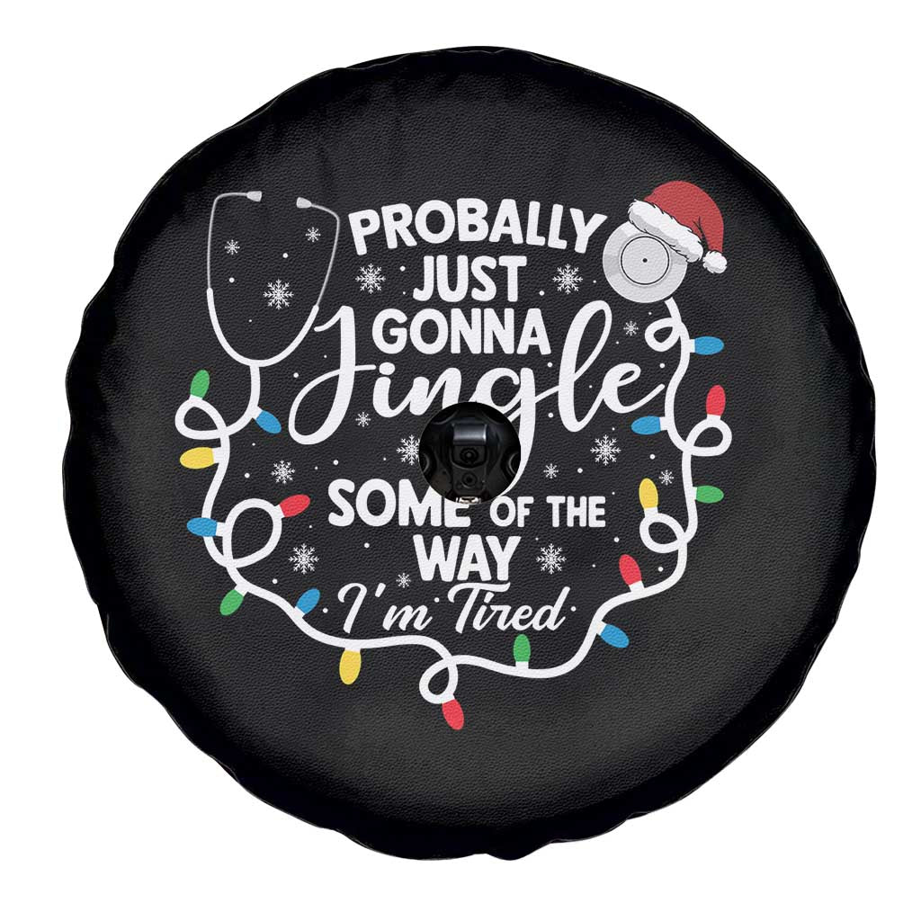 Probably Just Gonna Jingle Some of The Way I Am Tired Spare Tire Cover Funny Christmas Quote TS14 Print Your Wear