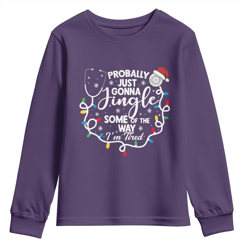 Probably Just Gonna Jingle Some of The Way I Am Tired Youth Sweatshirt Funny Christmas Quote TS14 Purple Print Your Wear