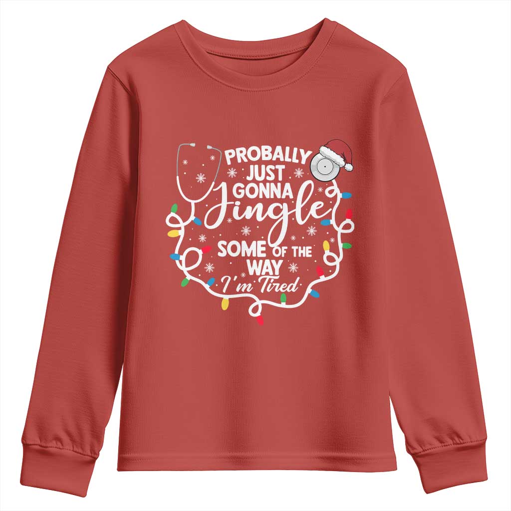 Probably Just Gonna Jingle Some of The Way I Am Tired Youth Sweatshirt Funny Christmas Quote TS14 Red Print Your Wear