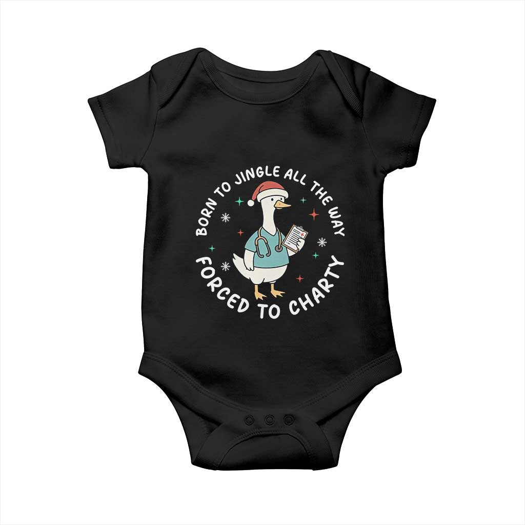 Christmas Goose Nurse Baby Onesie Born To Jingle All The Way Forrced To Chart TS14 Black Print Your Wear