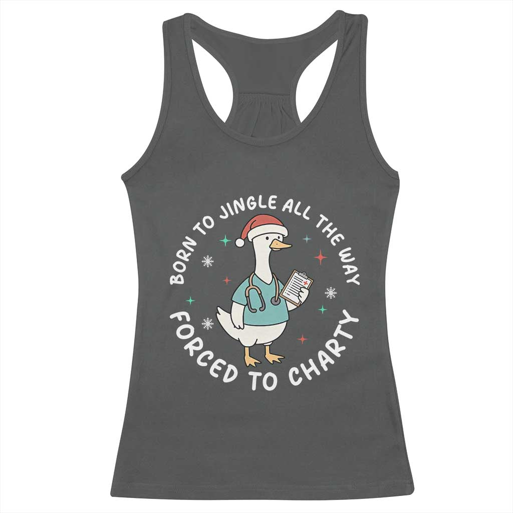 Christmas Goose Nurse Racerback Tank Top Born To Jingle All The Way Forrced To Chart TS14 Dark Heather Print Your Wear