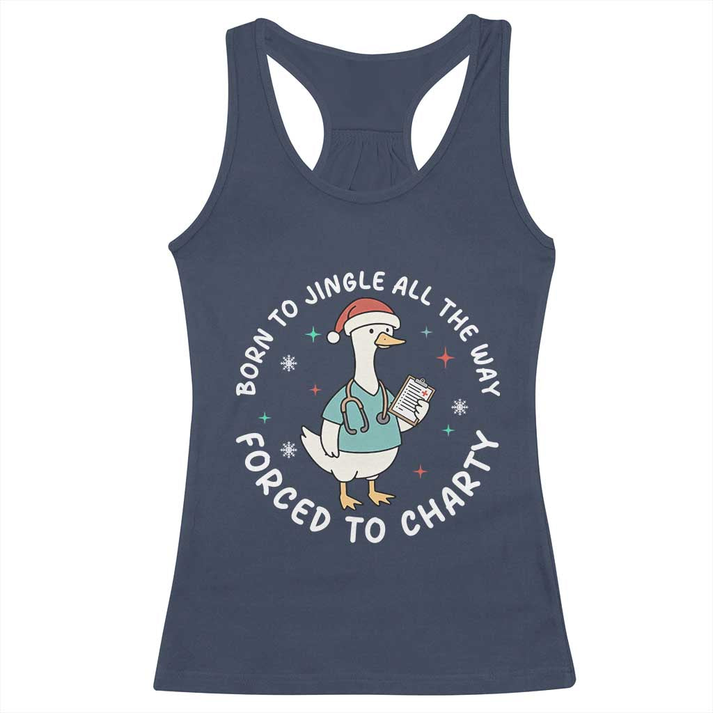 Christmas Goose Nurse Racerback Tank Top Born To Jingle All The Way Forrced To Chart TS14 Navy Print Your Wear