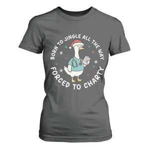Christmas Goose Nurse T Shirt For Women Born To Jingle All The Way Forrced To Chart TS14 Dark Heather Print Your Wear