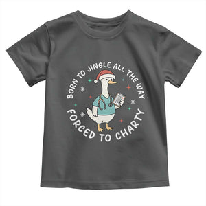 Christmas Goose Nurse Toddler T Shirt Born To Jingle All The Way Forrced To Chart TS14 Dark Heather Print Your Wear