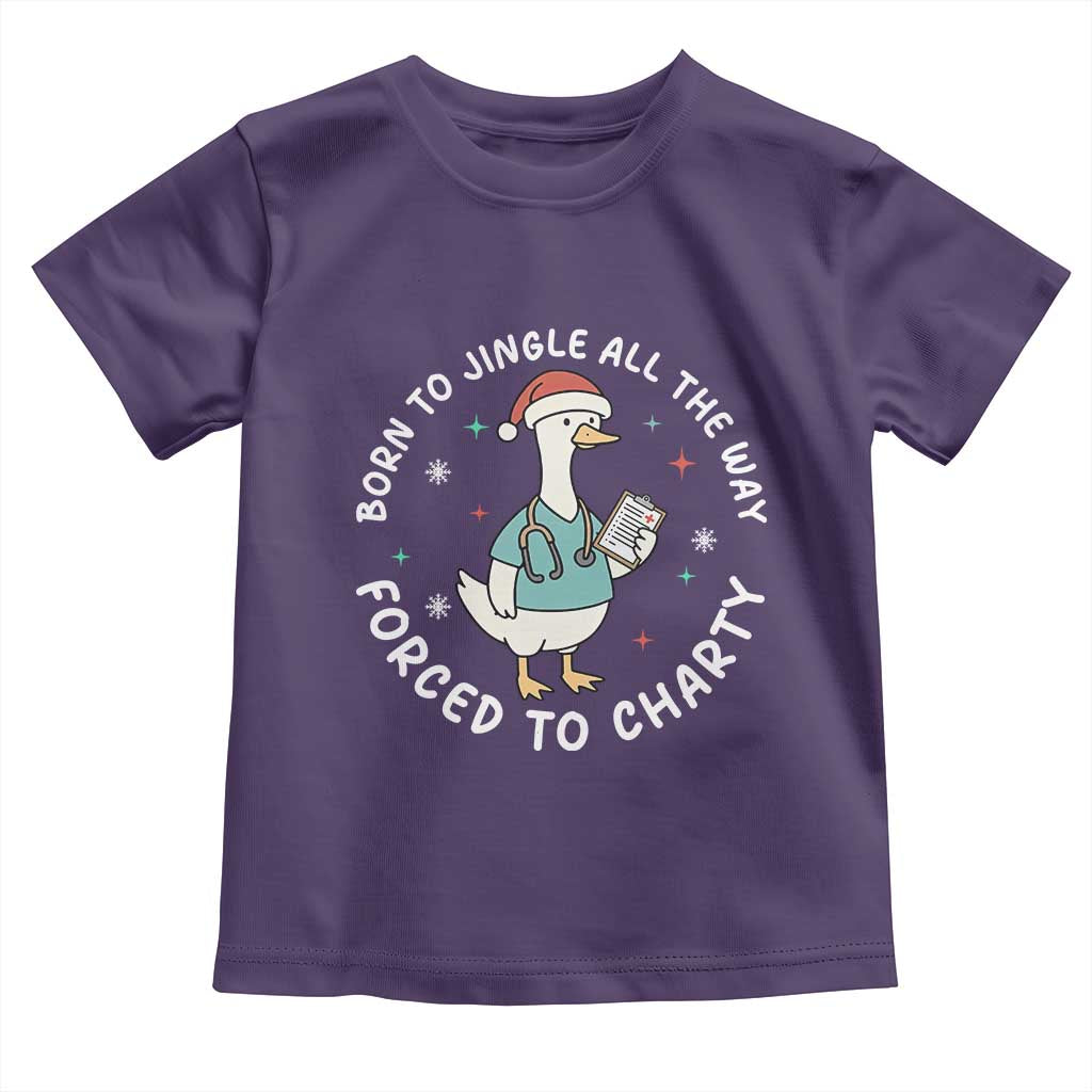Christmas Goose Nurse Toddler T Shirt Born To Jingle All The Way Forrced To Chart TS14 Purple Print Your Wear