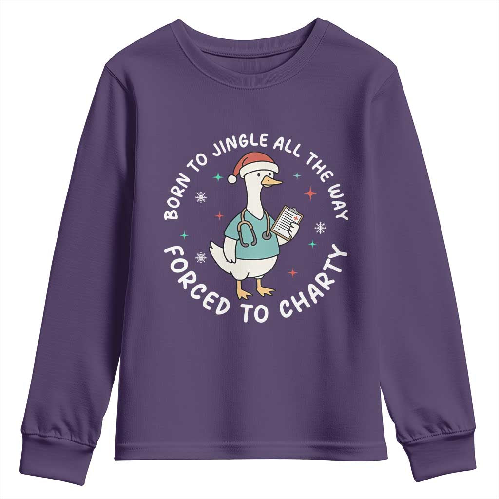Christmas Goose Nurse Youth Sweatshirt Born To Jingle All The Way Forrced To Chart TS14 Purple Print Your Wear