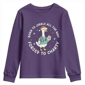 Christmas Goose Nurse Youth Sweatshirt Born To Jingle All The Way Forrced To Chart TS14 Purple Print Your Wear