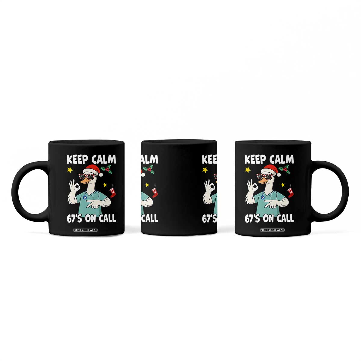 67 Six Seven Goose Nurse Christmas Meme Coffee Mug TS14 Print Your Wear