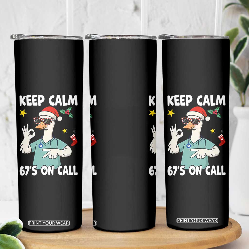 67 Six Seven Goose Nurse Christmas Meme Skinny Tumbler TS14 Print Your Wear