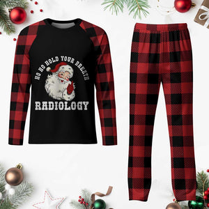 Funny Santa Christmas Plaid Pajama Set Ho Ho Hold Your Breath Radiolocy Dept TS14 Buffalo Plaid Print Your Wear