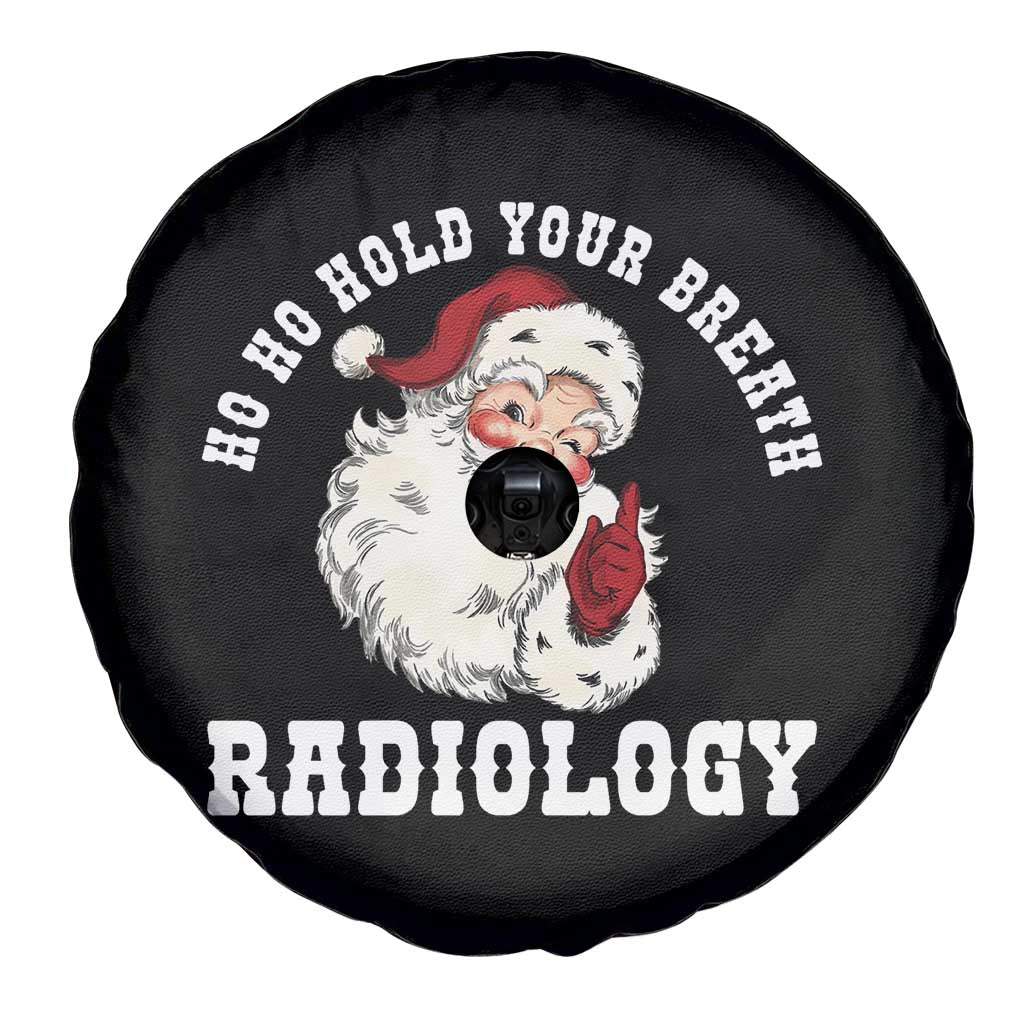 Funny Santa Christmas Spare Tire Cover Ho Ho Hold Your Breath Radiolocy Dept TS14 Print Your Wear