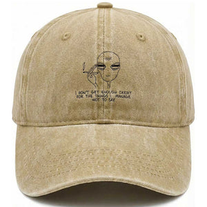 I Do Not Get Enough Credit For The Things I Manage Not To Say Washed Cotton Baseball Cap Funny Alien Smoking Sarcastic Adult Humor TS14 Washed Cap Universal Fit Khaki Print Your Wear