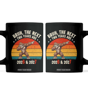 67 New Year Coffee Mug Funny Six Seven Bruh Bigfoot Meme TS14 Black Print Your Wear