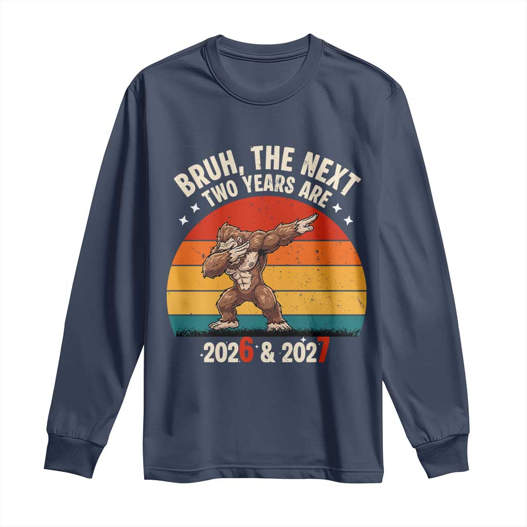 67 New Year Long Sleeve Shirt Funny Six Seven Bruh Bigfoot Meme TS14 Navy Print Your Wear