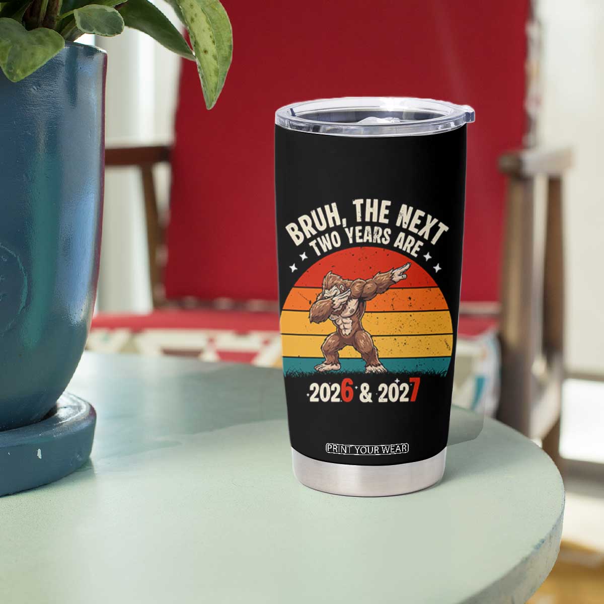 67 New Year Tumbler Cup Funny Six Seven Bruh Bigfoot Meme TS14 Print Your Wear