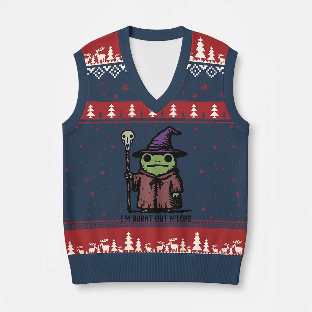 I Am Burnt Out M'lord V-Neck Knit Sweater Vest Funny Wizard Frog Meme TS14 Navy Red Print Your Wear